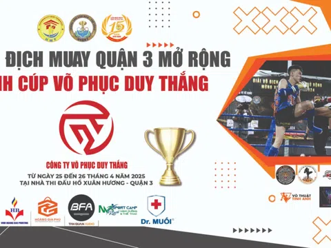 Giải vô địch Muay Quận 3 Mở rộng 2025: 42 câu lạc bộ góp mặt, hứa hẹn những màn tranh tài đỉnh cao